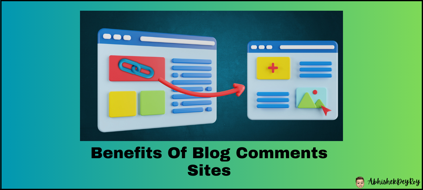 Benefits Of Blog Comments Sites