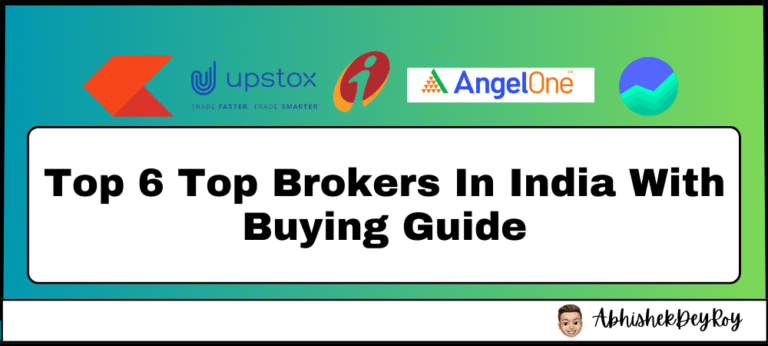 Top 6 Top Brokers In India With Buying Guide