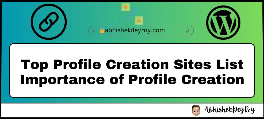 Top Profile Creation Sites List