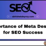 The Importance of Meta Descriptions for SEO Success
