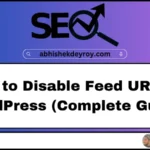 Code to Disable Feed URLs on WordPress