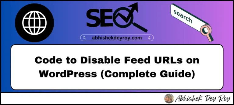 Code to Disable Feed URLs on WordPress