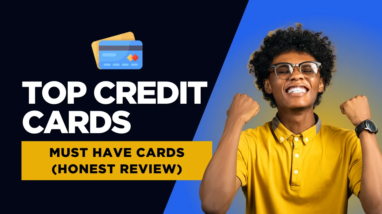 Best Credit Cards for 2026: The All-in-one Guide